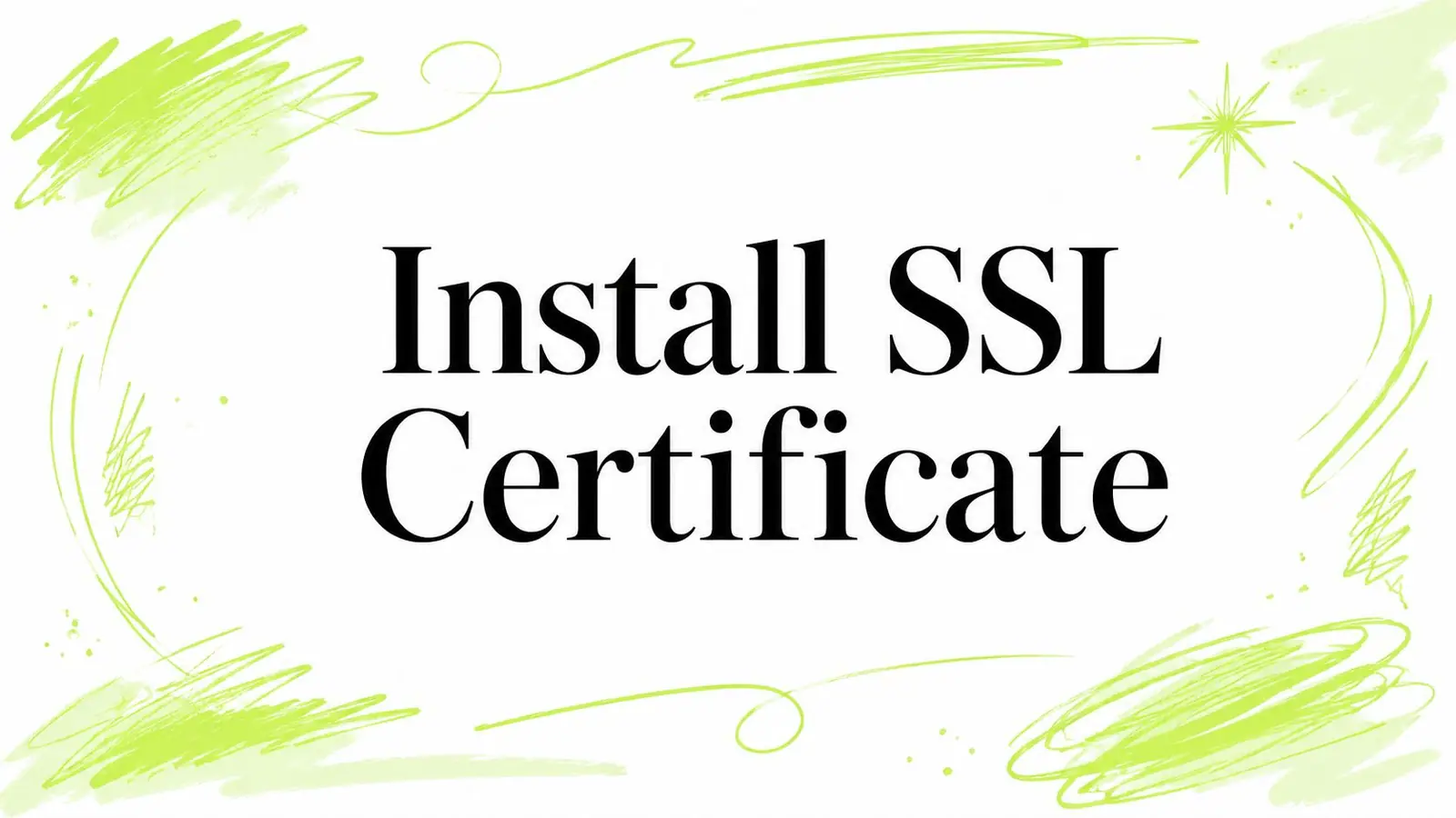 Install SSL Certificate